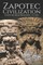 Zapotec Civilization