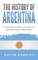 The History of Argentina