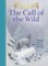Classic Starts(r) the Call of the Wild