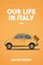 Our Life in Italy