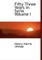 Fifty Three Years in Syria Volume I