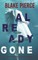 Already Gone (A Laura Frost FBI Suspense Thriller-Book 1)