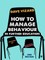 Vizard, D: How to Manage Behaviour in Further Education