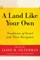 A Land Like Your Own