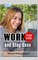 Work from Home, and Stay Sane!