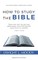 How to Study the Bible