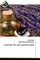 Lavender the calm perfume plant