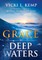 Grace in Deep Waters