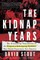 The Kidnap Years