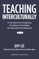 Teaching Interculturally
