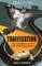 Traffication