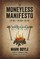 The Moneyless Manifesto