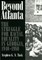 Beyond Atlanta