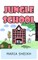 Jungle School