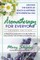 Aromatherapy for Everyone