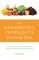 Barrington, K: Hashimoto's Thyroiditis Healing Diet