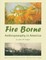 Fire Borne