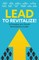 Lead to Revitalize!
