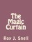 The Magic Curtain