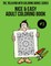 Nice & Easy Adult Coloring Book #3
