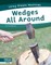 Wedges All Around
