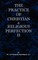 The Practice of Christian and Religious Perfection Vol II