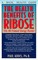 The Health Benefits of Ribose