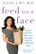 Feed Your Face