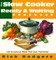 Slow Cooker Ready & Waiting