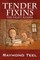 Tender Fixins