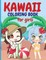 Kawaii Coloring Book for Girls