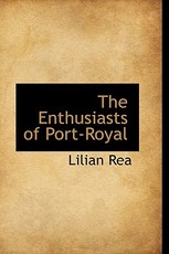 The Enthusiasts of Port-Royal
