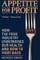 Appetite for Profit