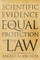 Scientific Evidence and Equal Protection of the Law