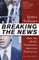 Breaking the News