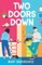 Two Doors Down
