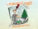 The Miracle Tree