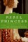 The Rebel Princess