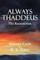 Always Thaddeus