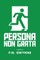 Persona Non Grata