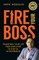 Fire Your Boss