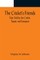 The Cricket's Friends; Tales Told by the Cricket, Teapot, and Saucepan