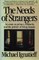The Needs of Strangers