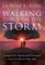 Walking Through The Storm