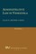 Administrative Law in Venezuela