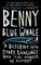 Benny the Blue Whale