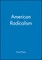 American Radicalism