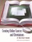 Creating Online Courses and Orientations