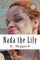 Nada the Lily