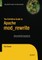 The Definitive Guide to Apache Mod_rewrite